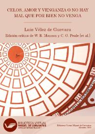 Celos, amor y venganza o No hay mal que por bien no venga