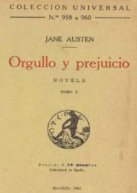 Orgullo y prejuicio : novela. Tomo I