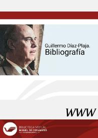 Guillermo Díaz-Plaja. Bibliografía 