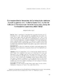 Correspondència femenina de l'aristocràcia catalana durant la guerra civil: Victòria Samà Coll, muller de l'oficial d'informació de l'exèrcit...