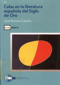 Calas en la literatura española del siglo de oro