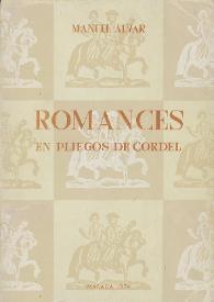 Romances en pliegos de cordel : (siglo XVIII)