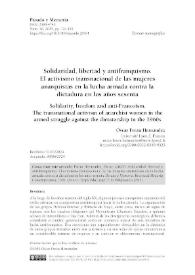 Solidaridad, libertad y antifranquismo. El activismo transnacional de las mujeres anarquistas en la lucha armada contra la dictadura en los años...