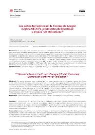 Los sellos femeninos en la Corona de Aragón (siglos XIII-XIV): ¿elementos de identidad o piezas reivindicativas?