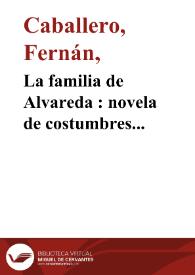 La familia de Alvareda  / Fernán Caballero | Biblioteca Virtual Miguel de Cervantes