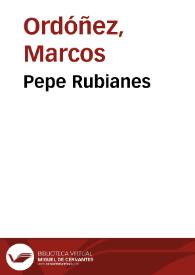 Pepe Rubianes / Marcos Ordóñez | Biblioteca Virtual Miguel de Cervantes