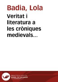 Veritat i literatura a les cròniques medievals catalanes : Ramon Muntaner | Biblioteca Virtual Miguel de Cervantes