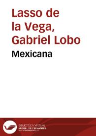 Mexicana / Gabriel Lobo Lasso de la Vega | Biblioteca Virtual Miguel de Cervantes