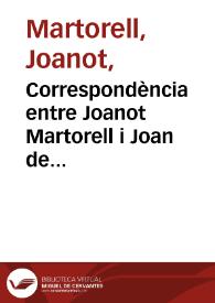 Correspondència entre Joanot Martorell i Joan de Monpalau conservada al Ms. 7811. Lletres de Batalla, de la Biblioteca Nacional de Madrid | Biblioteca Virtual Miguel de Cervantes