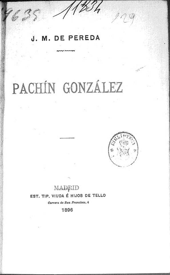 Pachín González / J. M. de Pereda | Biblioteca Virtual Miguel de Cervantes