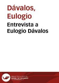 Entrevista a Eulogio Dávalos | Biblioteca Virtual Miguel de Cervantes
