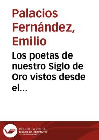 Los poetas de nuestro Siglo de Oro vistos desde el XVIII / por Emilio Palacios Fernández | Biblioteca Virtual Miguel de Cervantes
