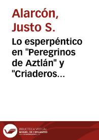 Lo esperpéntico en "Peregrinos de Aztlán" y "Criaderos humanos", de Miguel Méndez / Justo S. Alarcón | Biblioteca Virtual Miguel de Cervantes