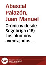 Crónicas desde Segobriga (15). Los alumnos aventajados de Vitruvio / Juan Manuel Abascal Palazón | Biblioteca Virtual Miguel de Cervantes
