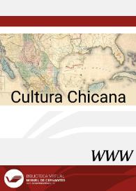 Visitar: Cultura Chicana / dirección Justo S. Alarcón; co-dirección Manuel de Jesús Hernández