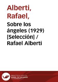Sobre los ángeles (1929) [Selección] / Rafael Alberti | Biblioteca Virtual Miguel de Cervantes