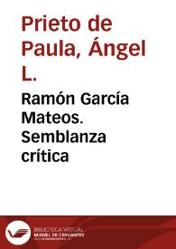 Ramón García Mateos. Semblanza crítica / Ángel L. Prieto de Paula | Biblioteca Virtual Miguel de Cervantes
