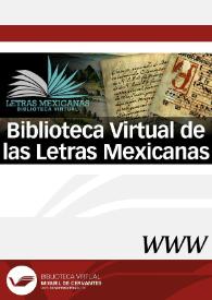 Visitar: Biblioteca Virtual de las Letras Mexicanas