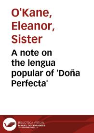 A note on the lengua popular of 'Doña Perfecta' / Sister Eleanor O'Kane