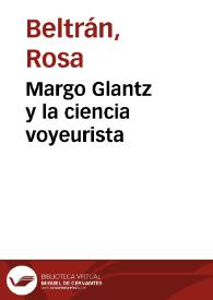 Portada:Margo Glantz y la ciencia voyeurista / Rosa Beltrán