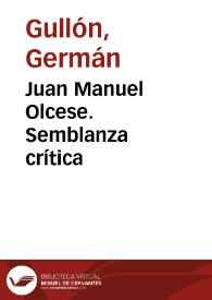 Juan Manuel Olcese. Semblanza crítica / Germán Gullón | Biblioteca Virtual Miguel de Cervantes