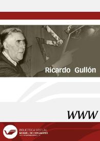 Ricardo Gullón / director Germán Gullón | Biblioteca Virtual Miguel de Cervantes