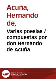 Varias poesías / compuestas por don Hernando de Acuña | Biblioteca Virtual Miguel de Cervantes