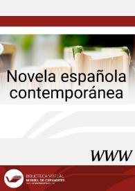 Novela española contemporánea / director, Germán Gullón | Biblioteca Virtual Miguel de Cervantes