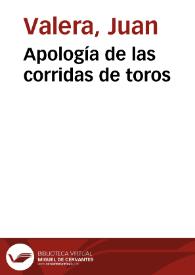 Apología de las corridas de toros / Juan Valera | Biblioteca Virtual Miguel de Cervantes