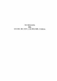 Necrología del Excmo. Sr. Don Luis Díez del Corral / Antonio Iglesias ... [et al.] | Biblioteca Virtual Miguel de Cervantes