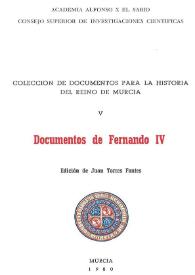 Documentos de Fernando IV / edición de Juan Torres Fontes | Biblioteca Virtual Miguel de Cervantes