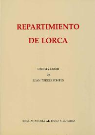Repartimiento de Lorca / estudio y edición de Juan Torres Fontes | Biblioteca Virtual Miguel de Cervantes