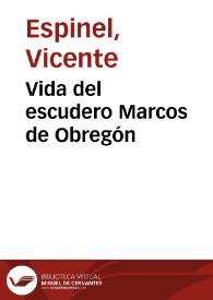 Vida del escudero Marcos de Obregón / Vicente Espinel; ilustraciones de José Luis Pellicer | Biblioteca Virtual Miguel de Cervantes