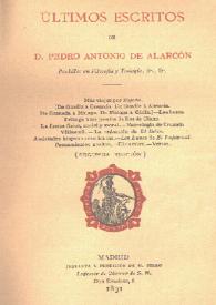 Últimos escritos / de Pedro Antonio de Alarcón ...