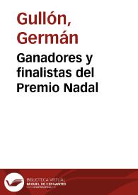Ganadores y finalistas del Premio Nadal / Germán Gullón | Biblioteca Virtual Miguel de Cervantes