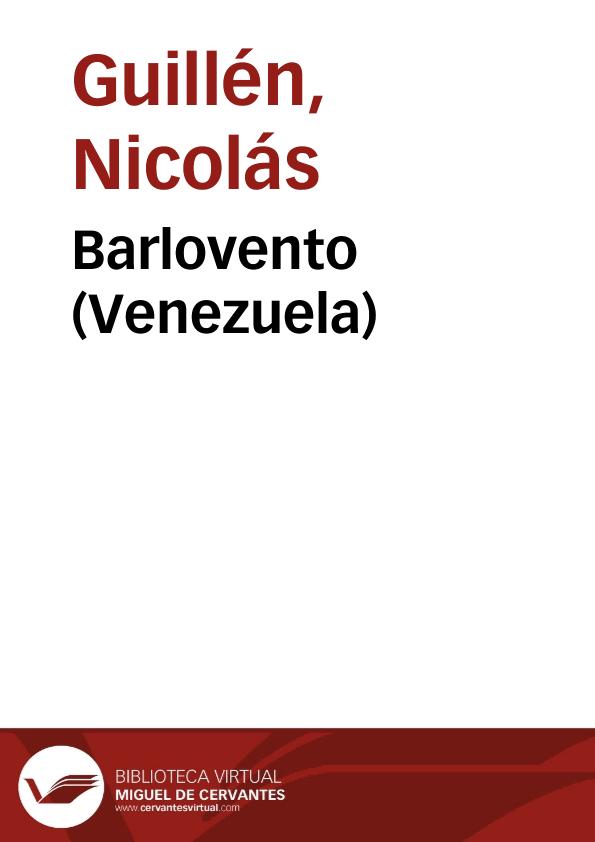 Barlovento (Venezuela) / Nicolás Guillén | Biblioteca Virtual Miguel de Cervantes