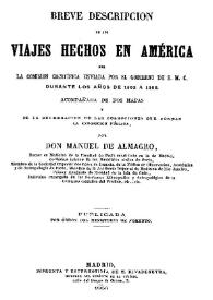 Breve descripción de los viajes hechos en América por la Comisión Científica enviada por el Gobierno de S.M.C. durante los años 1862 a 1866 : acompañada de dos mapas y de la enumeración de las colecciones que forman la exposición pública / por Don Manuel de Almagro | Biblioteca Virtual Miguel de Cervantes