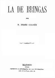 La de Bringas / Benito Pérez Galdós | Biblioteca Virtual Miguel de Cervantes