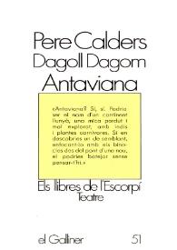 Antaviana / Pere Calders; Dagoll Dagom; amb música i cançons de Jaume Sisa