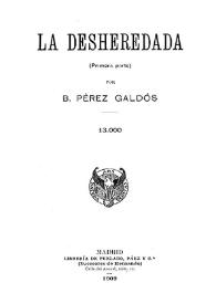 La desheredada / por B. Pérez Galdós | Biblioteca Virtual Miguel de Cervantes