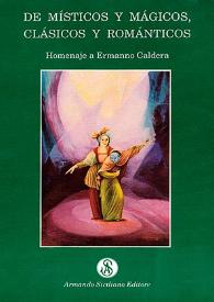 De místicos y mágicos, clásicos y románticos | Biblioteca Virtual Miguel de Cervantes