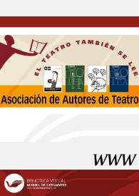 Asociación de Autores de Teatro | Biblioteca Virtual Miguel de Cervantes
