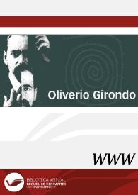 Oliverio Girondo / dirección Pedro Mendiola