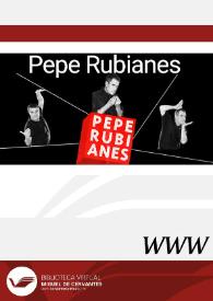 Pepe Rubianes / dirección Juan Antonio Ríos | Biblioteca Virtual Miguel de Cervantes