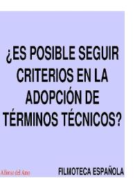 ¿Es posible seguir criterios en la adopción de términos técnicos? / Alfonso del Amo | Biblioteca Virtual Miguel de Cervantes