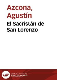 El Sacristán de San Lorenzo / Agustín Azcona | Biblioteca Virtual Miguel de Cervantes