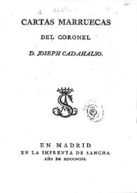 Cartas marruecas / José Cadalso | Biblioteca Virtual Miguel de Cervantes
