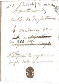 Apuntaciones sueltas de Inglaterra / Leandro Fernández de Moratín | Biblioteca Virtual Miguel de Cervantes