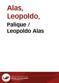 Palique / por Clarín (Leopoldo Alas) | Biblioteca Virtual Miguel de Cervantes