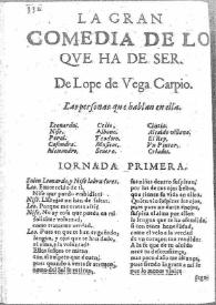 Lo que ha de ser : gran comedia / Lope de Vega | Biblioteca Virtual Miguel de Cervantes